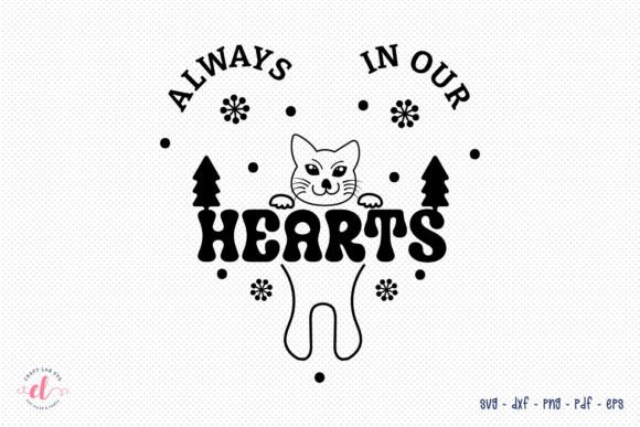 Always in Our Hearts, Christmas Cat SVG
