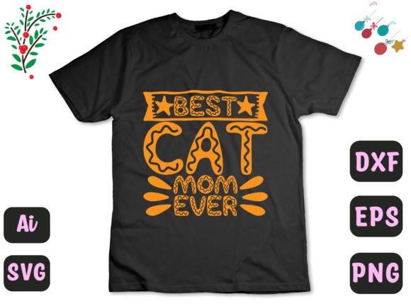 Best Cat Mom Ever 525