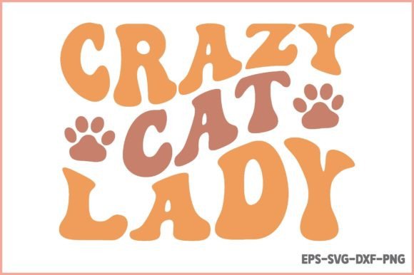 Crazy Cat Lady - Retro Cat SVG Design