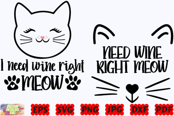 I Need Wine Right Meow SVG Cat SVG