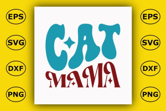 Retro Cat T-shirt Design, CAT MAMA
