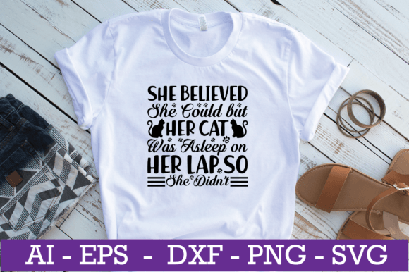 She Believed She Could but Her Cat SVG